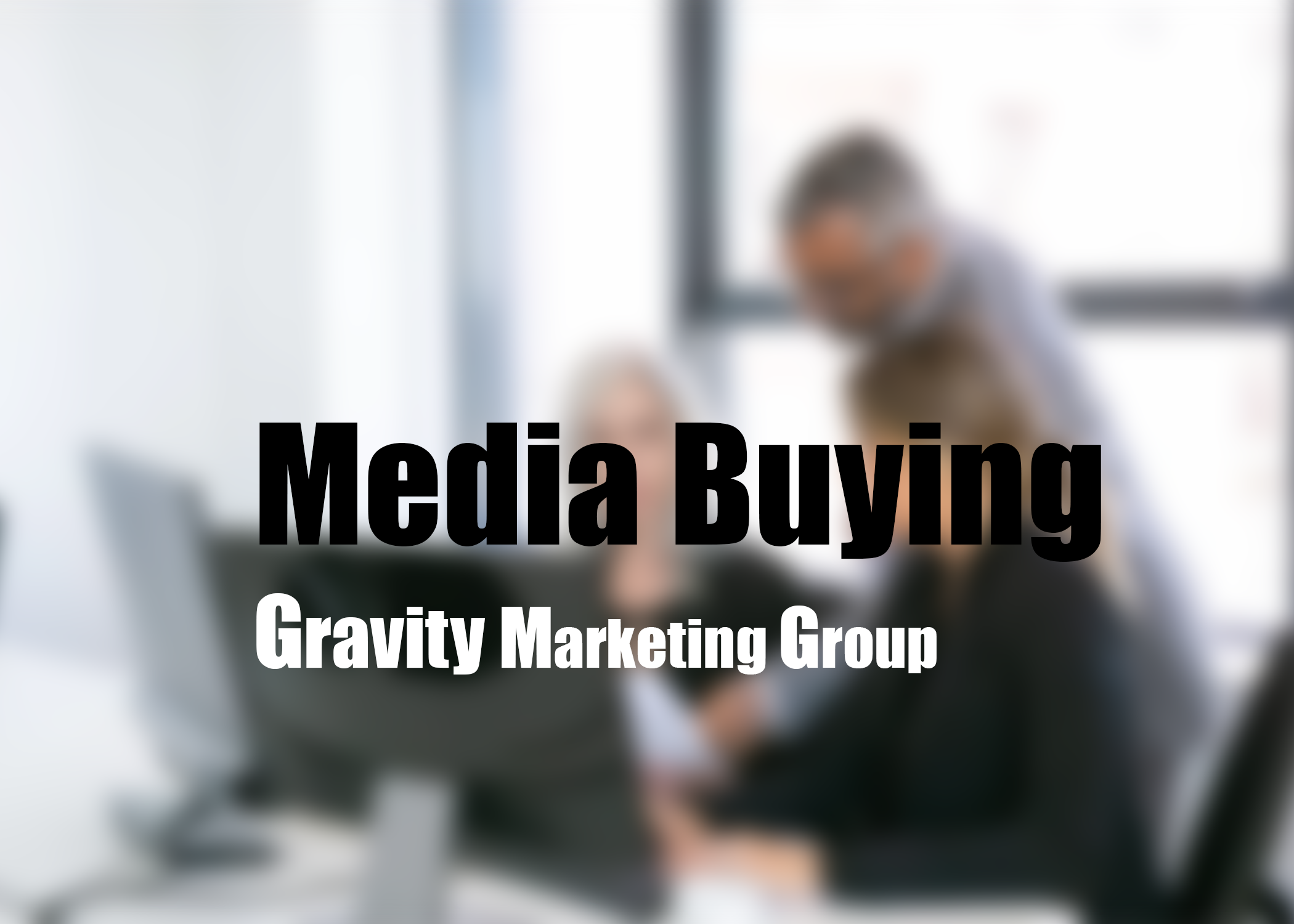 Media Buying Desk